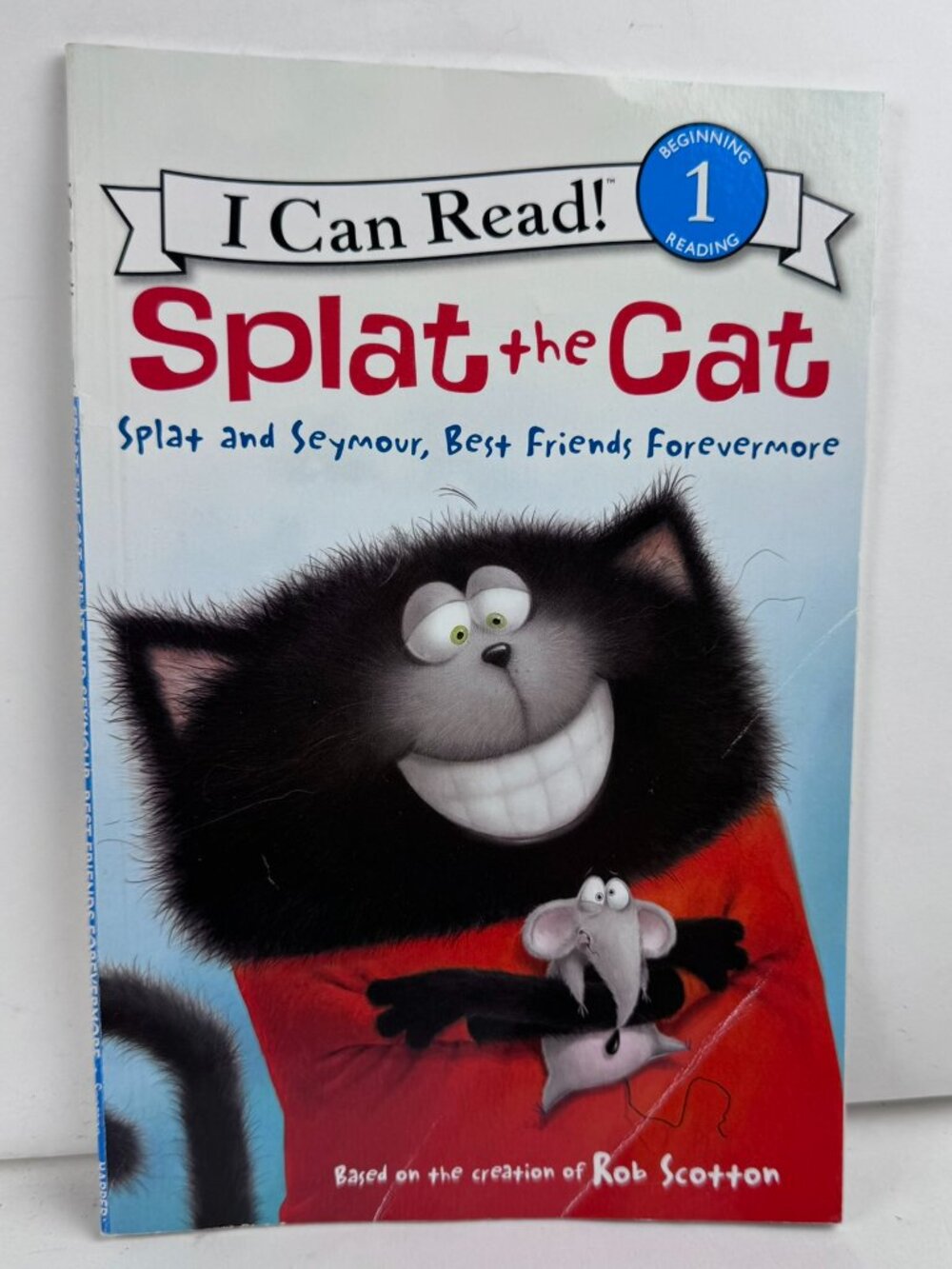Splat the Cat Splat and Seymour Best Friends Forevermore I Can Read Level 1 Book